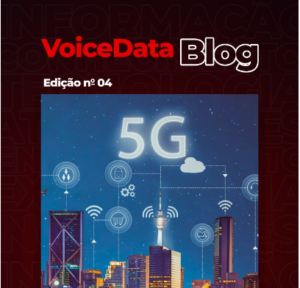 Sociedade 5G: O Futuro é agora